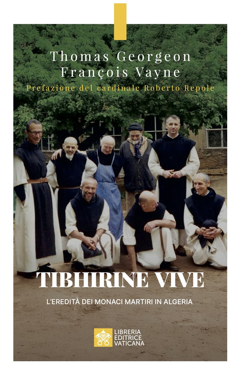 tibhirine vive